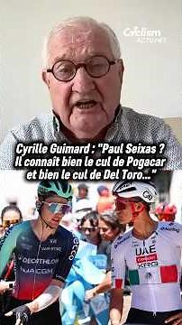 Cyrille Guimard analyse le Tour de France de Paul Seixas, 4e du classement général 🔥