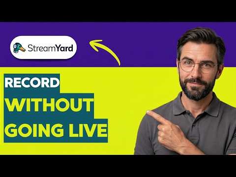 How to Record in StreamYard Without Going Live [2026 Full Guide]