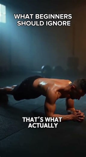 What Beginners Should Ignore #plank #gymbasics #fitnessclarity