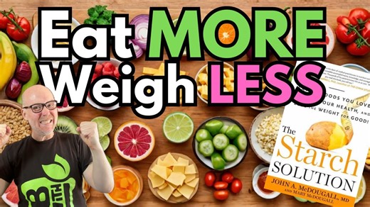 Delicious Weight Loss Recipes – 12 Starch Solution Inspired Meals