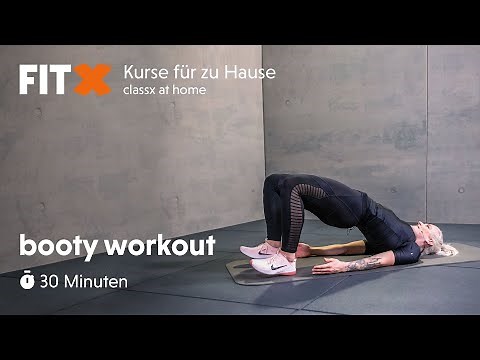 booty workout | 30 Minuten | FitX-Kurse für zu Hause: classx at home
