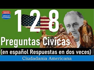 EN ESPAÑOL 128 PREGUNTAS CIVICAS || NUEVO EXAMEN PARA LA CIUDADANIA AMERICANA 2026