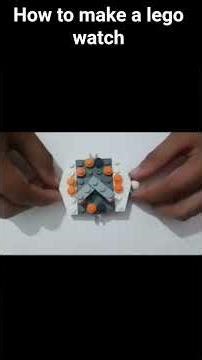 how to make a lego watch!