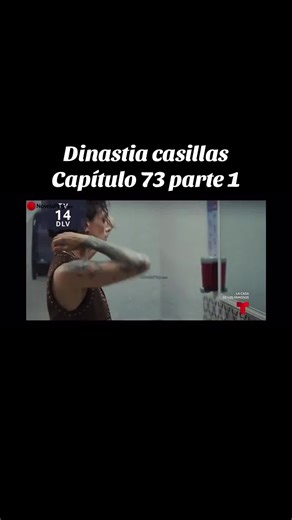 Dinastia casillas Capítulo 73 parte 1#Dinastiacasillas #seriestiktok #seńordeloscielos #sigueme