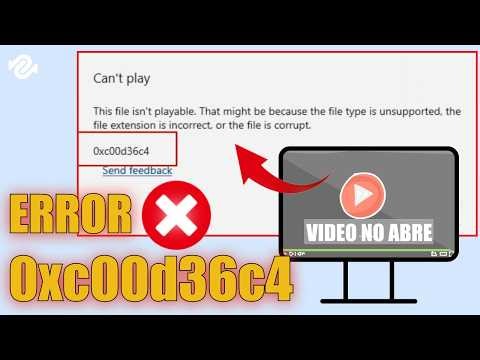 💥Error 0xc00d36c4 al Reproducir Video ❌ SOLUCIÓN DEFINITIVA