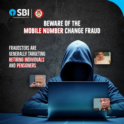 🔒 Stay Alert! Protect your pension and savings. Fraudsters are generally targeting retiring individuals and pensioners by posing as treasury/bank officials and tricking them into sharing sensitive details. Their goal? To change your registered mobile number and gain full control of your account. ✅ Always read your SMS and email alerts carefully. ✅ Never share login credentials, card PINs, OTPs or personal/financial details over a call, email or through a link. To report a cybercrime incident, c