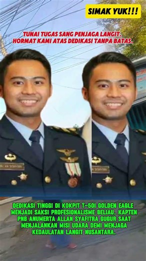 Gugurnya Sang Pilot Tangguh Kapten Pnb Allan Syafitra