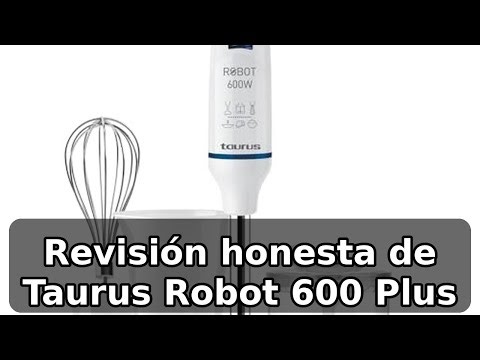 Review completa de Taurus Robot 600 Plus: potencia y accesorios