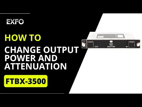 Change FTBx-3500 output power and attenuation | How-To