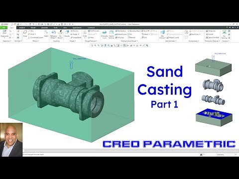 Creo Parametric - Sand Casting - Part 1 - Setup