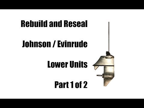 Rebuild Johnson Evinrude 6 Hp or 9.5 Hp Lower Unit Gearcase Part 1/2