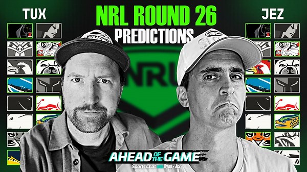 NRL Round 26 Tips, Predictions & Top Try Scorer Picks