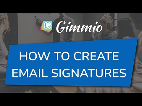 How to Create Email Signatures with Gimmio