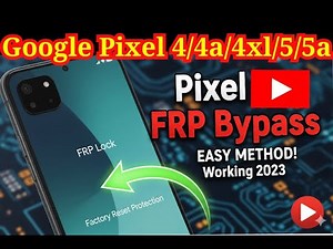 Google Pixel 4/4a/4XL/5/5a FRP Bypass - EASY Method (Without PC)