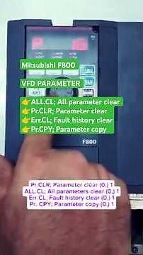 Mitsubishi F800 VFD Parameter clear, fault history clear, parameter copy