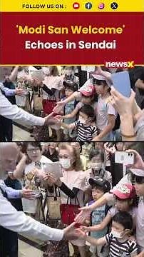 #watch | PM Modi Receives Warm Welcome in Sendai with Chants of 'Modi San Welcome' | #shorts
