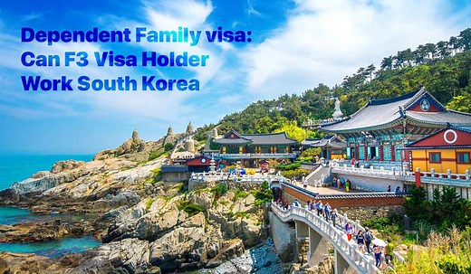 F3 Visa Korea Requirements 2022 | Dependent Visa South Korea
