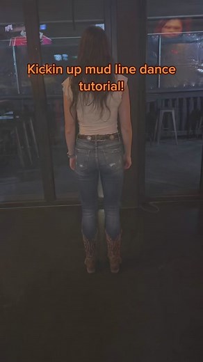 Kickin' Up Mud Line Dance Tutorial