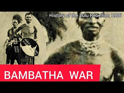 History of the Zulu Rebellion 1906