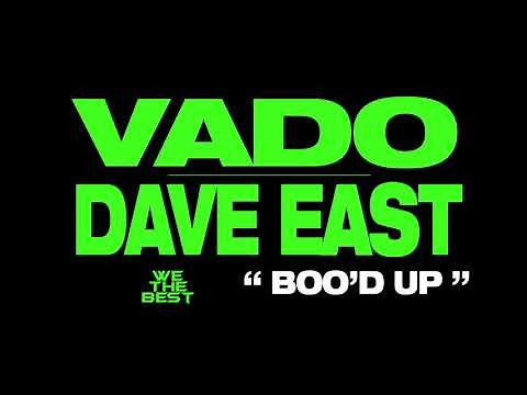 VADO x DAVE EAST "Boo'd Up" (DatPiff Exclusive - OFFICIAL AUDIO)