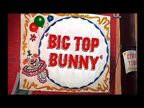 Looney Tunes "Big Top Bunny" Opening and Closing