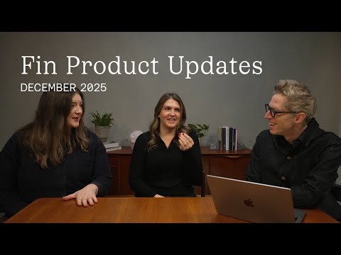 Fin Product Updates December 2025 – CX Reasons, Trending Topics, Fin over Slack, and more
