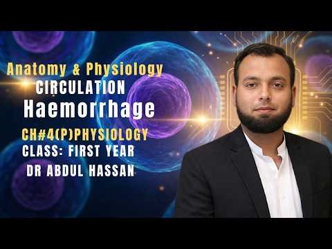 Haemorrhage in Physiology: Causes, Types, Mechanism and Effects on the Human Body