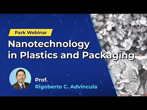 Nanotechnology in Plastics and Packaging | Park Webinar series