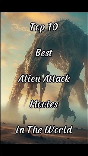 Top 10 Best Alien Attack Movies #movies #alienattack