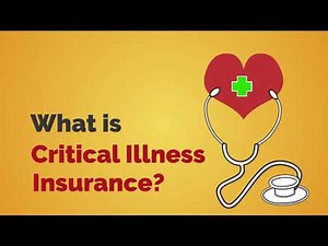 Benefits 101: What is Critical Illness Insurance?