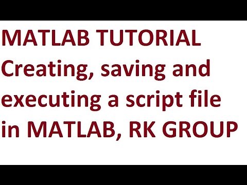 3. Creating, saving and executing a script file in MATLAB