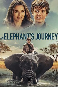 An Elephant's Journey (2018) - Where to Watch