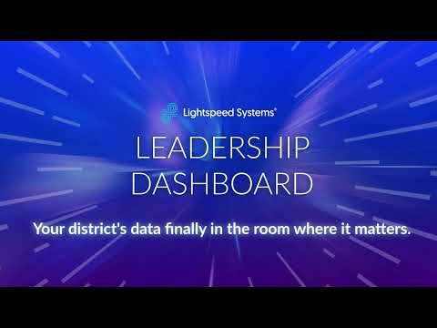 The Lightspeed Leadership Dashboard