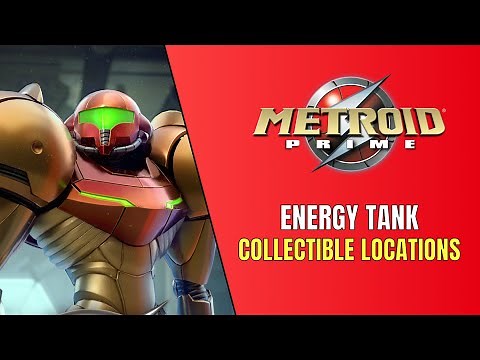 Metroid Prime Remastered All 14 Energy Tanks Locations