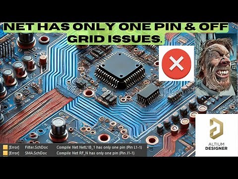 Altium Designer Issues | Fix this "Net has only one pin" & "Off grid issue"