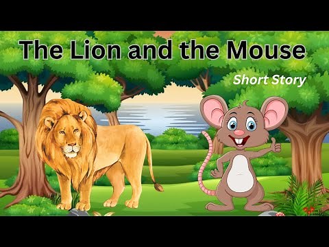The Lion and the Mouse | Bedtime story for kids in English | Aesop’s Fables Series |