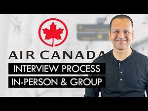 AIR CANADA Hiring Process (Language Assessment, In-Person & Group Interview, In-Flight, Etc)