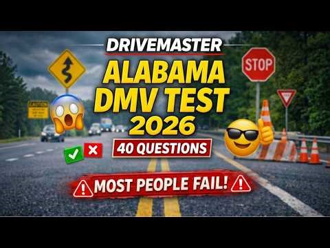 Alabama DMV Practice Test 2026 | Permit Test 1 | 40 Questions – Most People Fail!