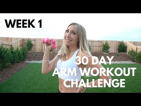 30 DAY ARM WORKOUT CHALLENGE- WEEK 1