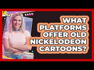 What Platforms Offer Old Nickelodeon Cartoons?