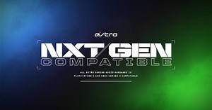 Astro Announces Next Gen Compatibility With Current Headset Lineup