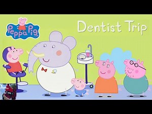 🦷 Read Aloud: PEPPA PIG - DENTIST TRIP | Children Books | Peppa Pig Book | Story Time | Kids Book
