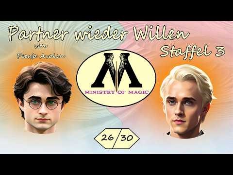 Harry Potter Fanfiction // Partner wider Willen (3) 26_30 // Drarry // OS