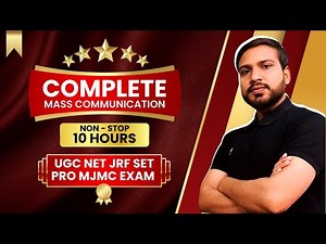 Unit-1 | Complete Mass Communication I UGC NET JRF SET Mass Communication Marathon Class I