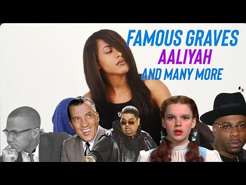 Famous Graves: Aaliyah | Star-Studded New York Cemetery Tour | Plus Judy Garland’s OPEN Tomb