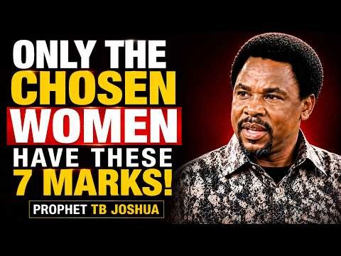 7 Signs You Are A Woman Set Apart By God's Hand of Protection | Prophet TB Joshua