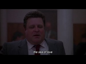 John Goodman singing Sea of love
