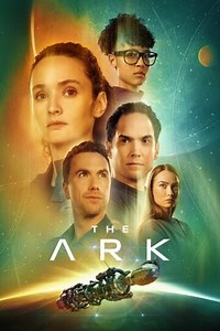 Buy & Watch The Ark Season 3 at Home + Online | Stream on Fandango (Vudu)