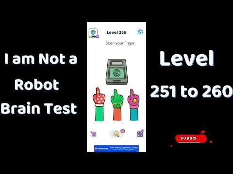 I Am Not a Robot Level 251 to 260 Solutions | Brain Test Walkthrough 🤖🧠 | Go Answer