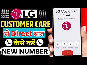 LG Customer Care Number | How to Talk to LG Customer Care